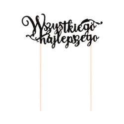 Topper na tort Wszystkiego najlepszego czarny